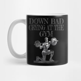 Down Bad Crying At The Gym Mug